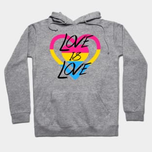 Love is Love - Pan Pride Hoodie